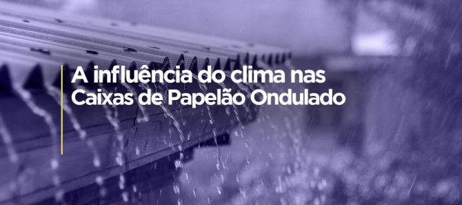 EFICIÊNCIA DAS EMBALAGENS DE PAPELÃO