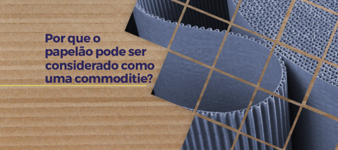 Mercado de papelão é considerado como uma commoditie