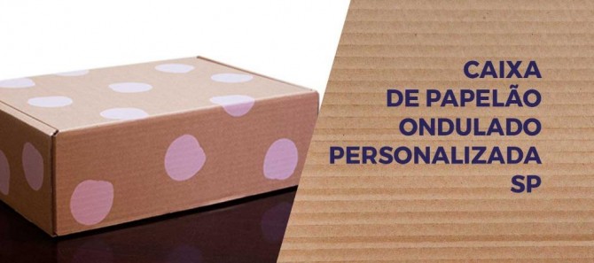 Caixa de Papelão Ondulado Personalizada em SP
