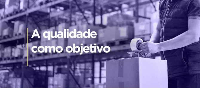 A qualidade como objetivo