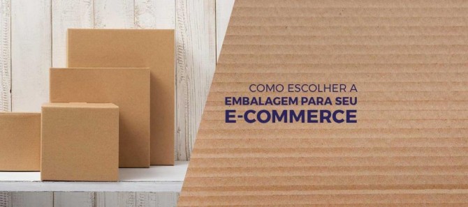 Embalagem para Ecommerce